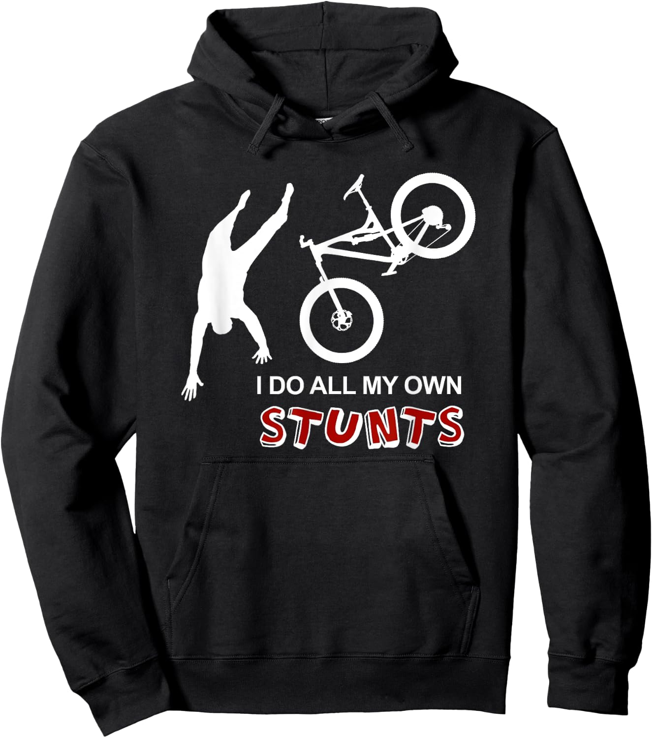 I Do All My Own Stunts Bike Shirt - Funny Mountain T Shirt Hoodie - Hoodie | Black