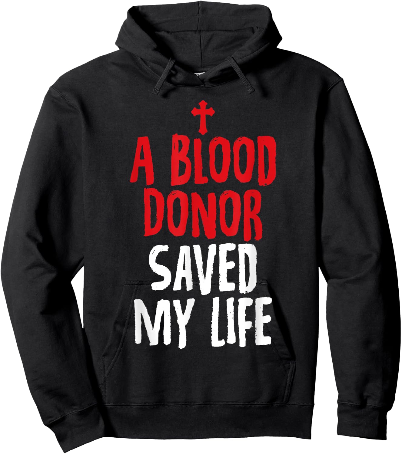 A Blood Donor Saved My Life Jesus Christ Christian Hoodie - Hoodie | Black