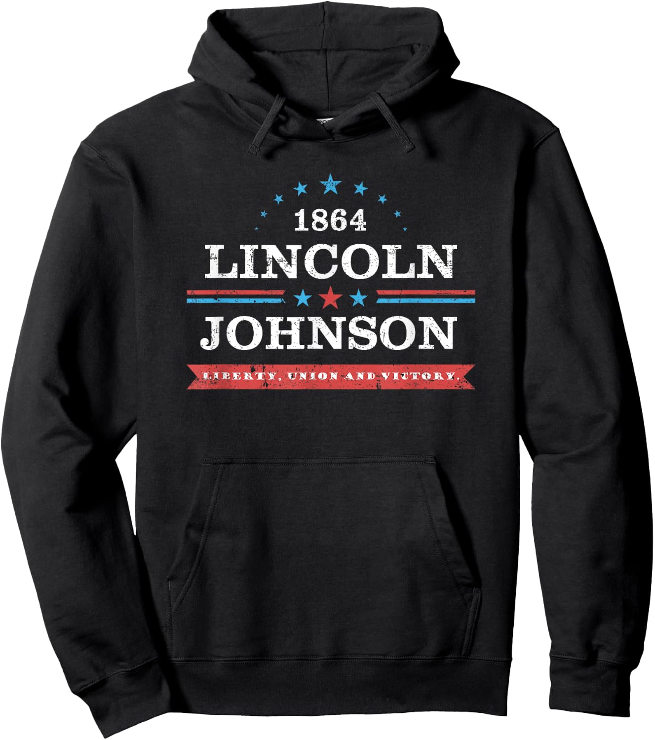 Lincoln, Johnson Funny Presidential Campaign 1864 Shirt Hoodie - Hoodie | Black