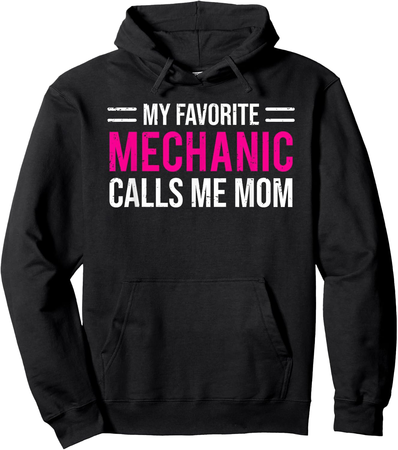 My Favorite Mechanic Calls Me Mom Cute Mother Hoodie - Hoodie | Black