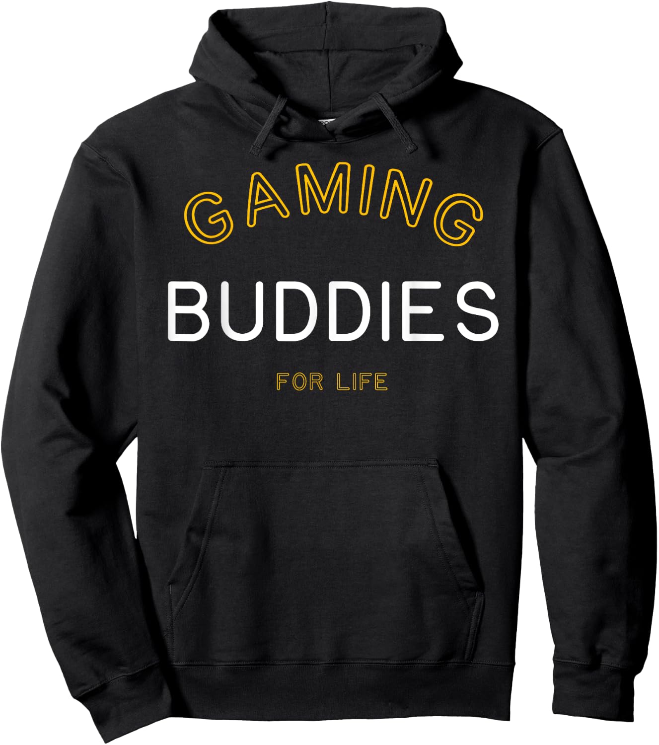 Gaming Buddies for Life Shirt Funny Matching Group Gift Hoodie - Hoodie | Black