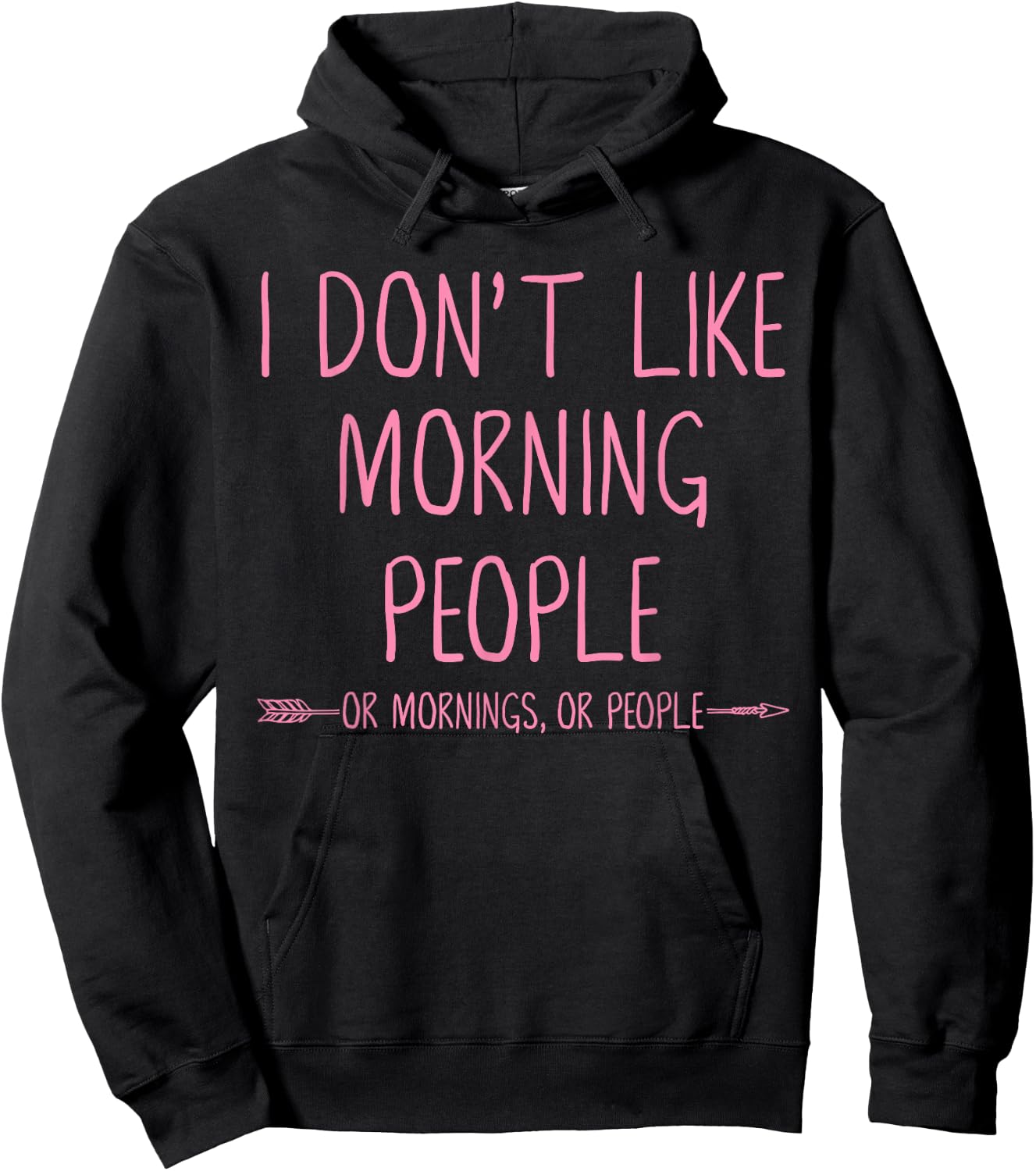I Dont Like People Shirt Funny Pajama Top Teen Kids & Adults Hoodie - Hoodie | Black