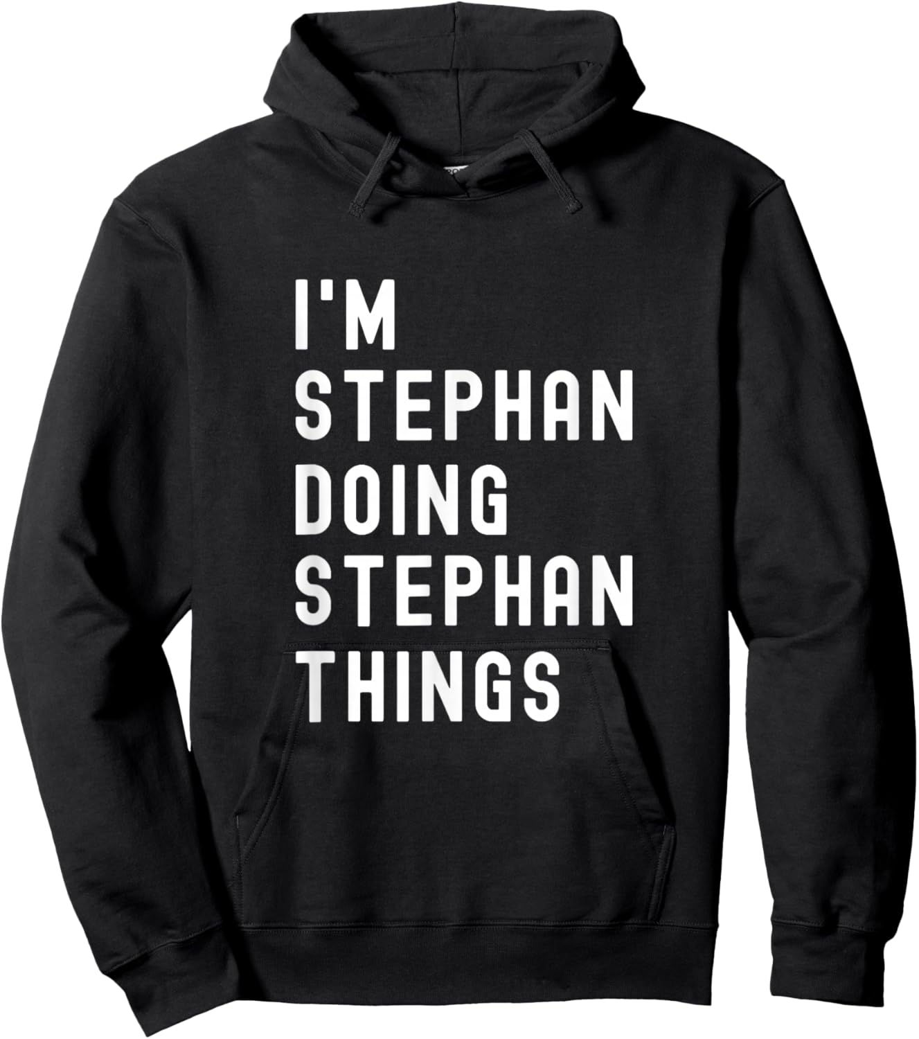 I'm Stephan Doing Stephan Things Hoodie - Hoodie | Black