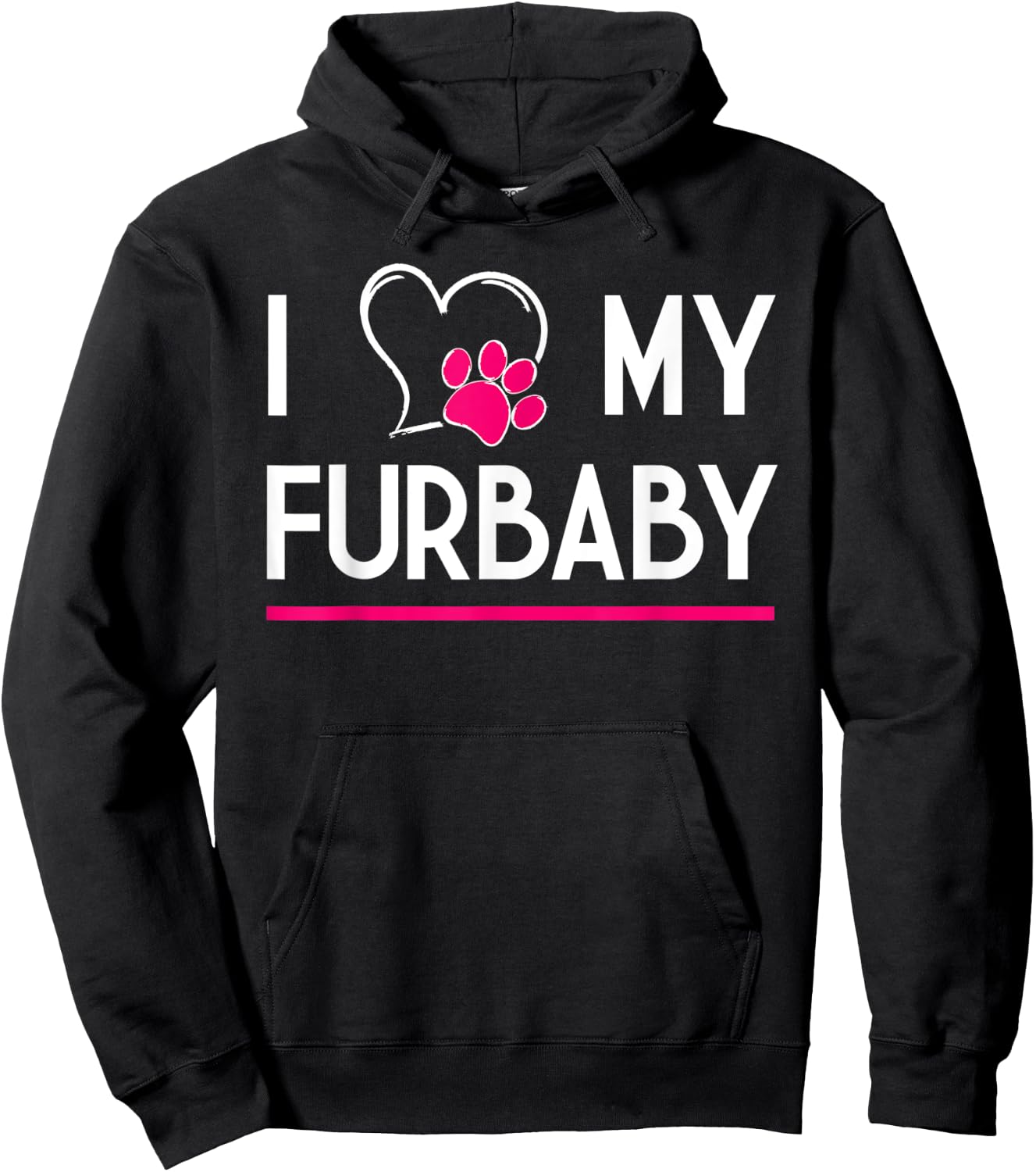 I Love My Furbaby Hoodie - Hoodie | Black
