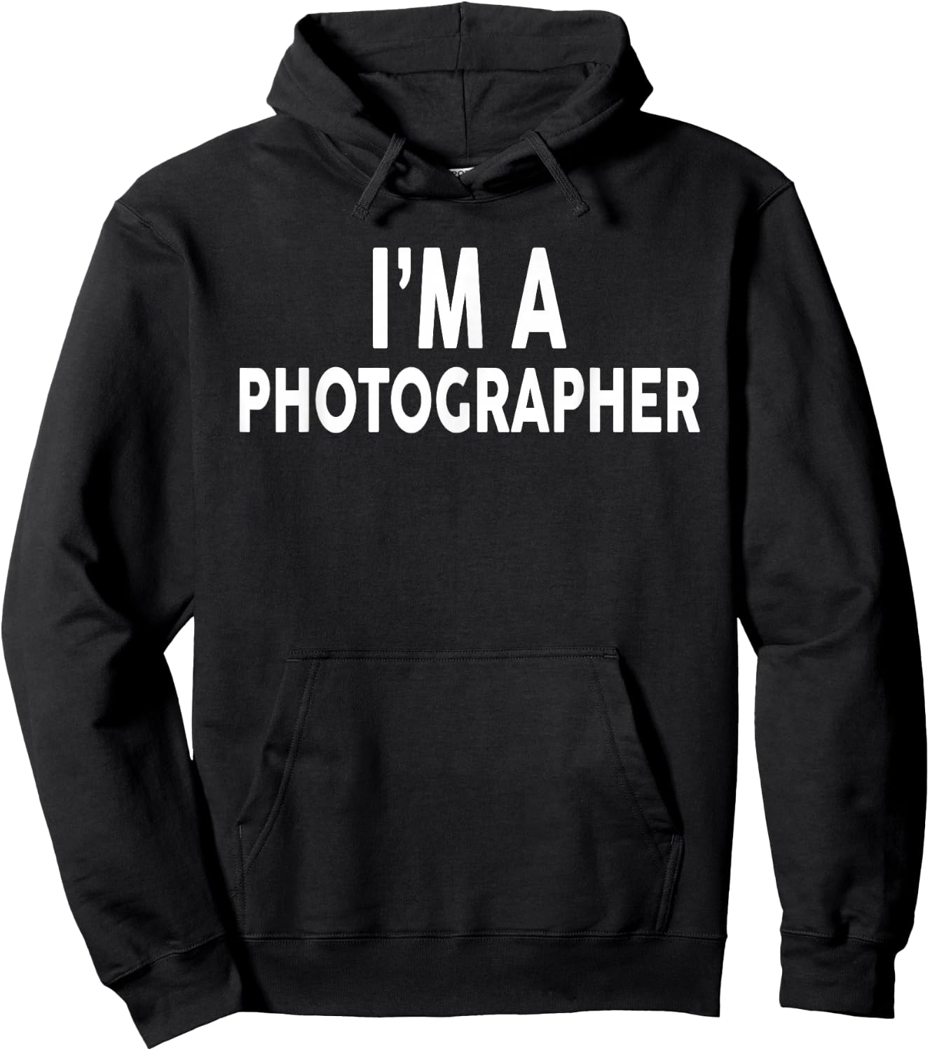 I'm A PHOTOGRAPHER for PHOTOGRAPHERS Hoodie - Hoodie | Black
