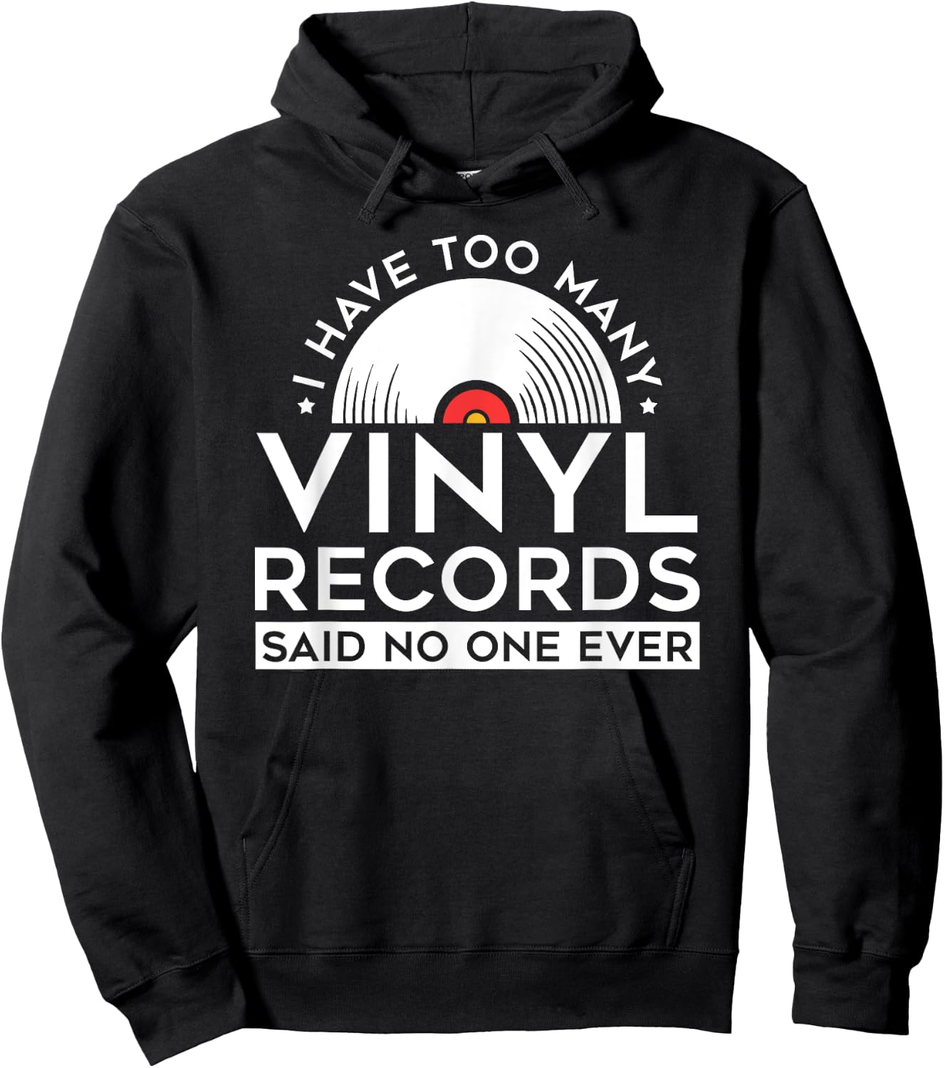 Too Many Vinyl Records LP Collector Record Lover Hoodie - Hoodie | Black