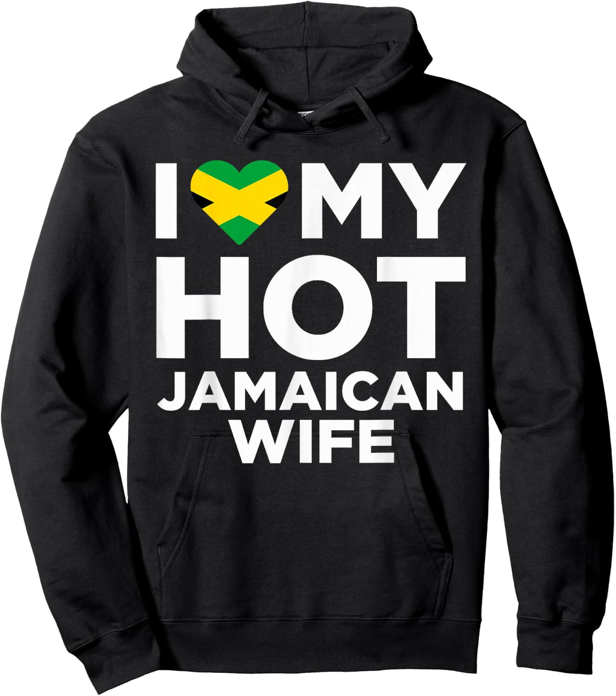 I Love My Hot Jamaican Wife Cute Jamaica Native Relationship Hoodie - Hoodie | Black