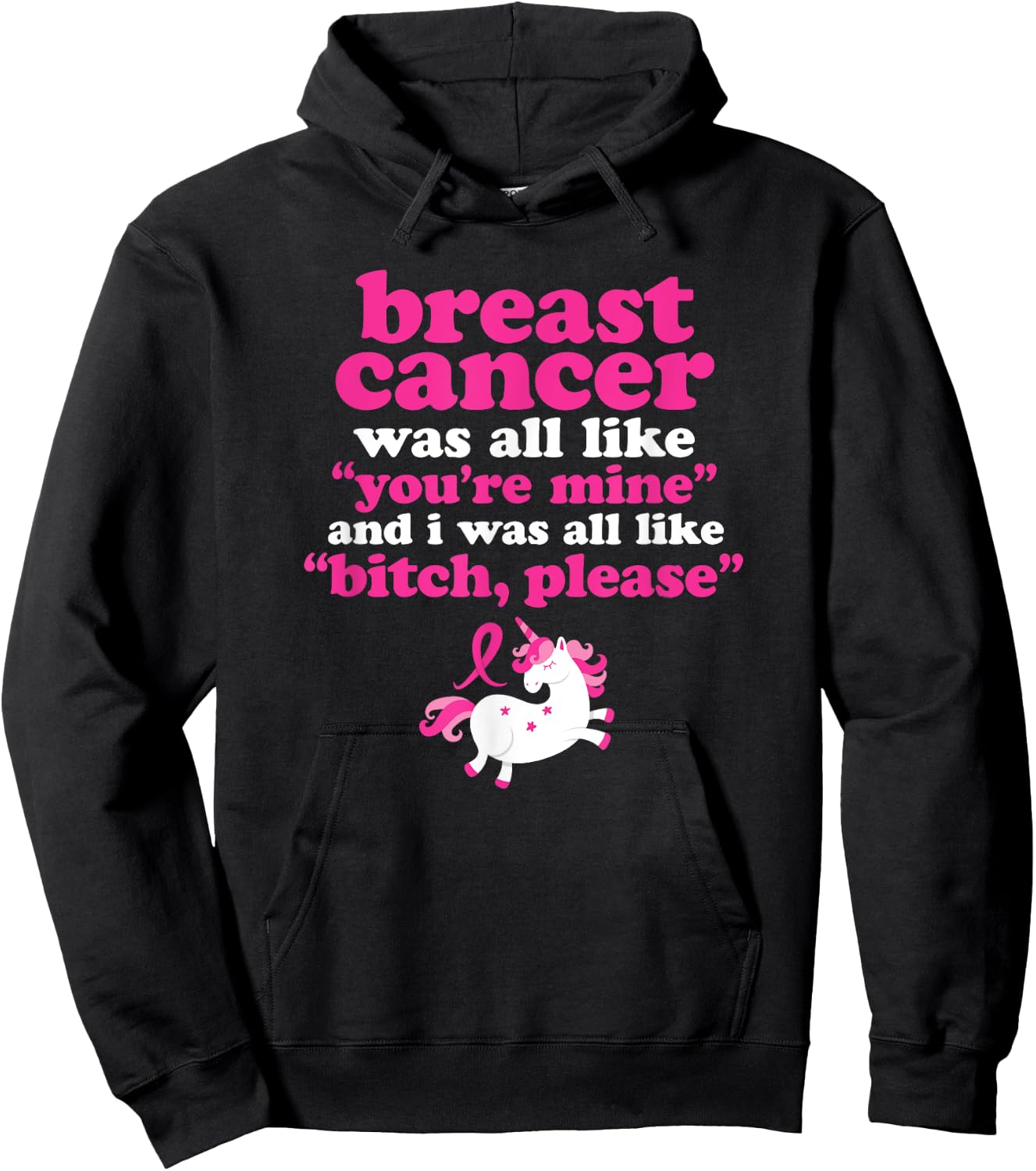 Funny Breast Cancer Survivor Bitch Please Unicorn Hoodie - Hoodie | Black