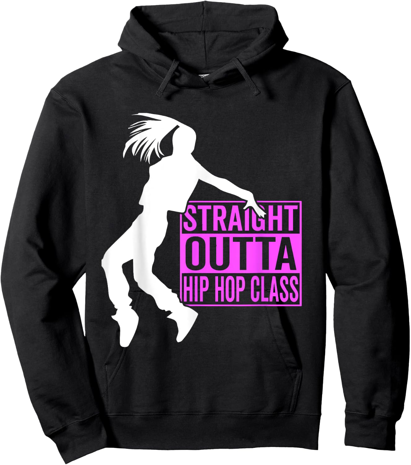 Straight Outta Hip Hop Class - Hiphop Dancer Girl Gift Hoodie - Hoodie | Black