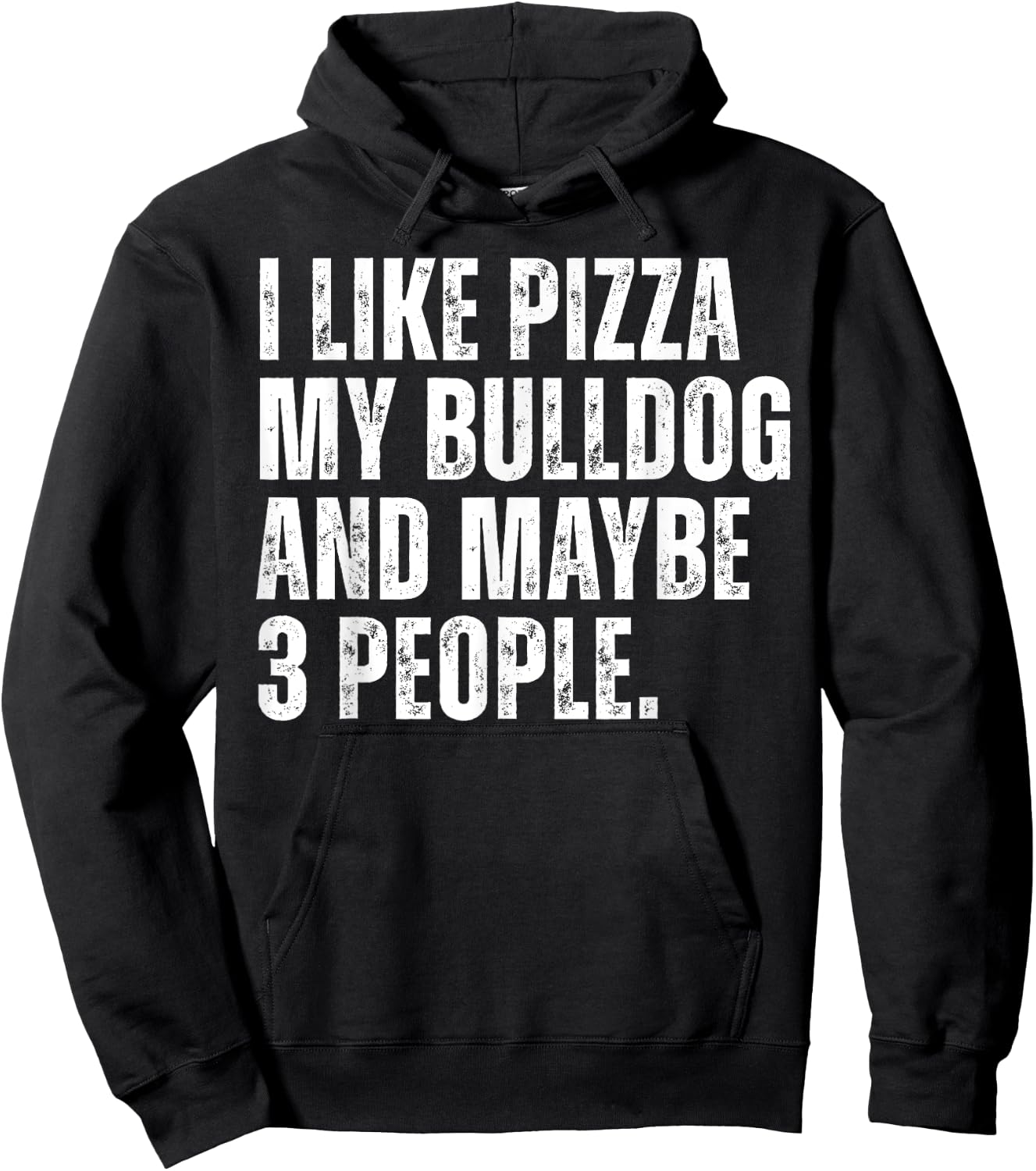 Bulldog Owner Pizza Lover Funny Dog Hoodie - Hoodie | Black