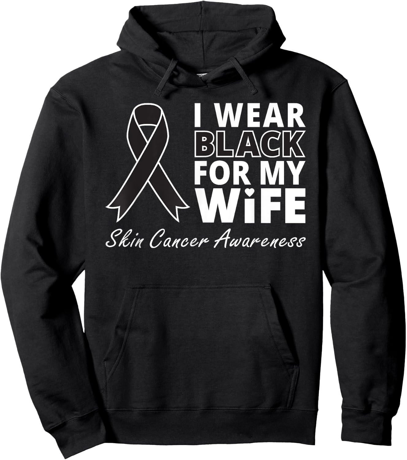 I Wear Black For My Wife Shirt Melanoma Awareness Warrior Hoodie - Hoodie | Black