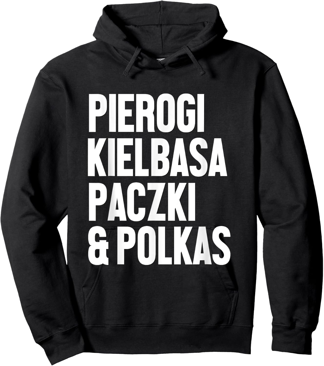 Dyngus Day Shirt Polish Pierogi Kielbasa Paczki and Polkas Hoodie - Hoodie | Black