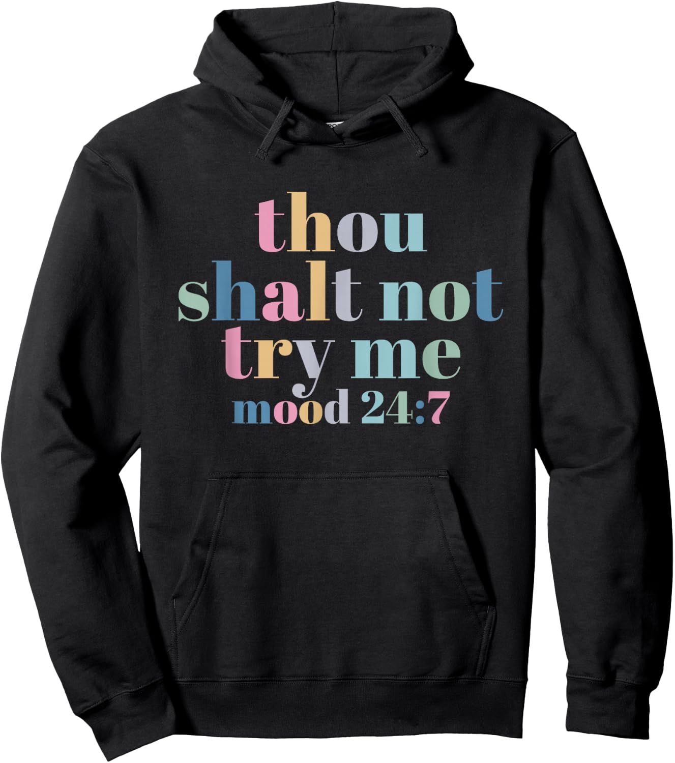 Thou Shall Not Try Me Hoodie - Hoodie | Black