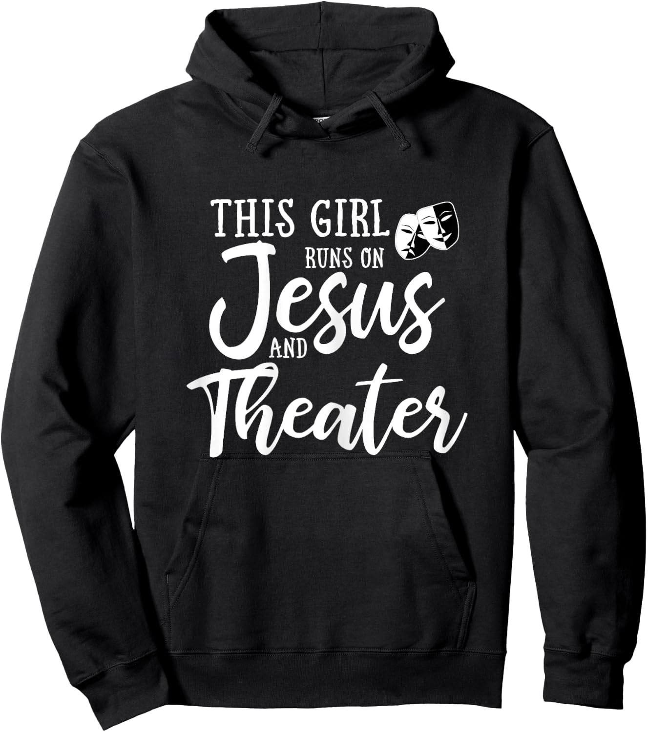 This Girl Runs On Jesus And Theater Shirt Christian Gift Hoodie - Hoodie | Black
