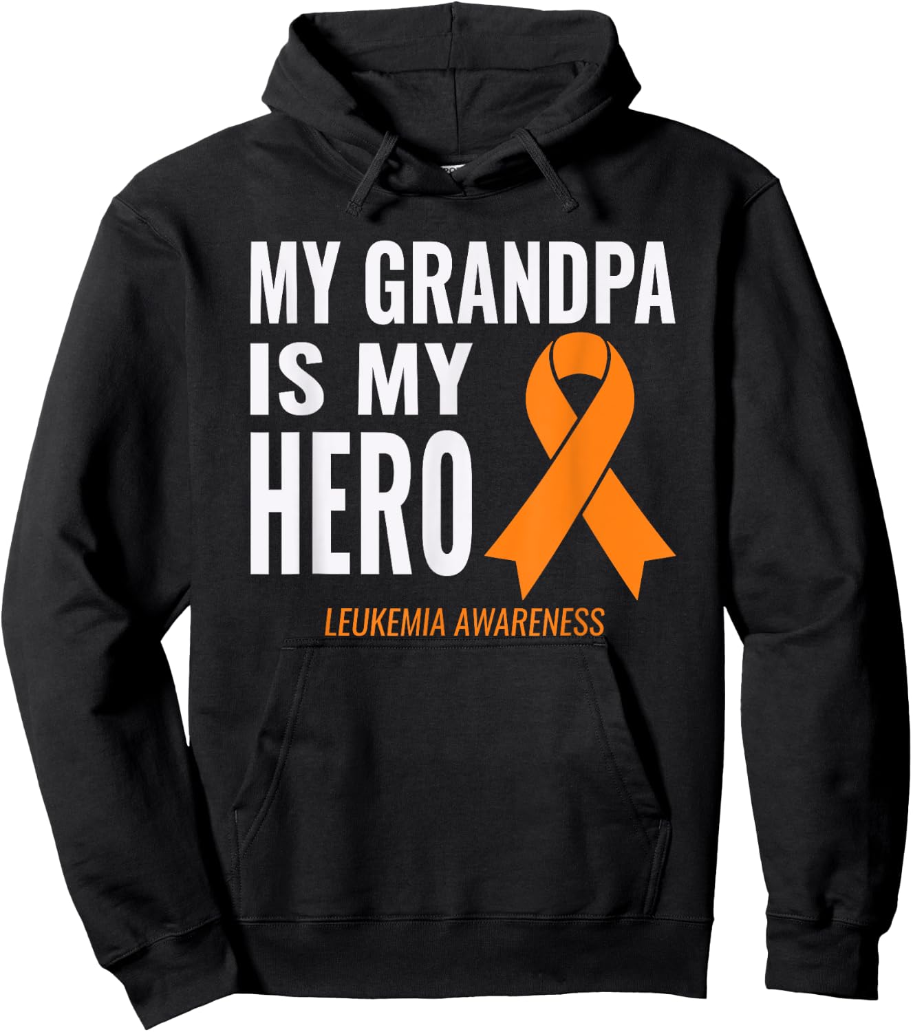 Leukemia Cancer Support - My Grandpa is My Hero Shirt Hoodie - Hoodie | Black