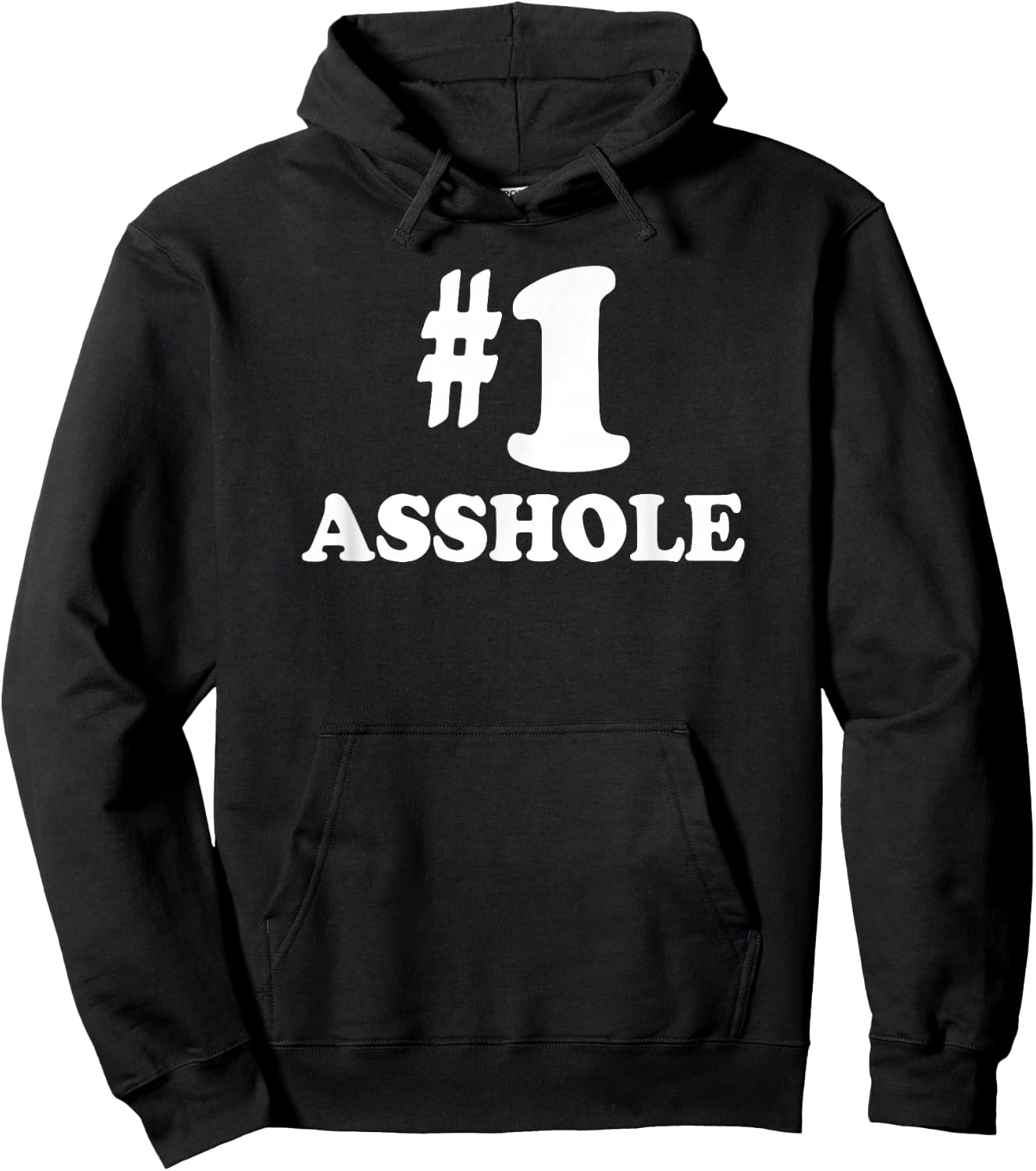 #1 Asshole T Shirt - Funny Number One Gift Hoodie - Hoodie | Black