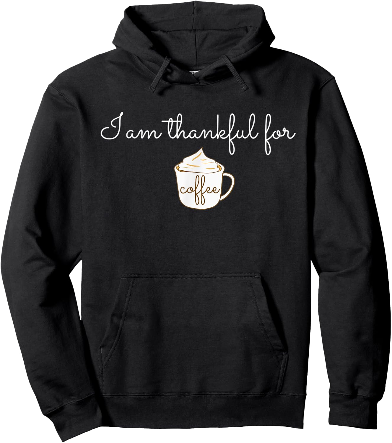 I am thankful for Coffee Gift Barista Lovers Gratitude Hoodie - Hoodie | Black