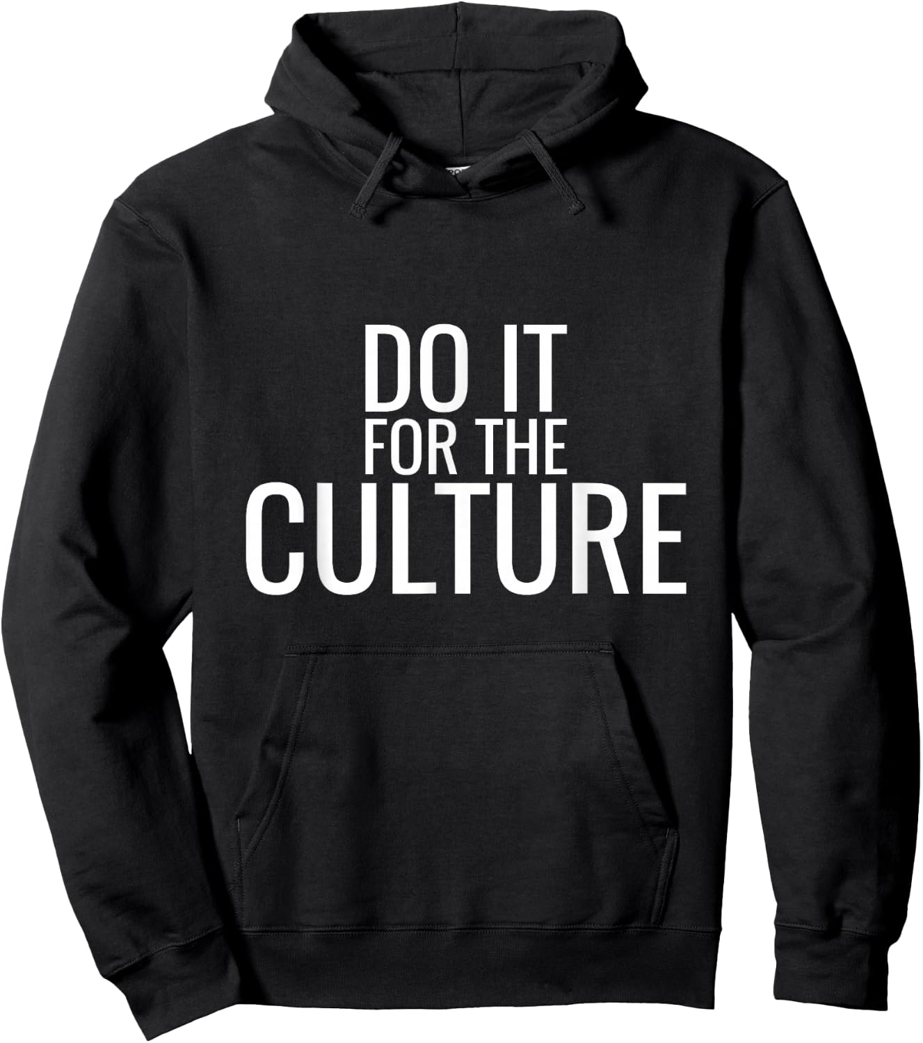 Do It For The Culture Trending Hoodie - Hoodie | Black