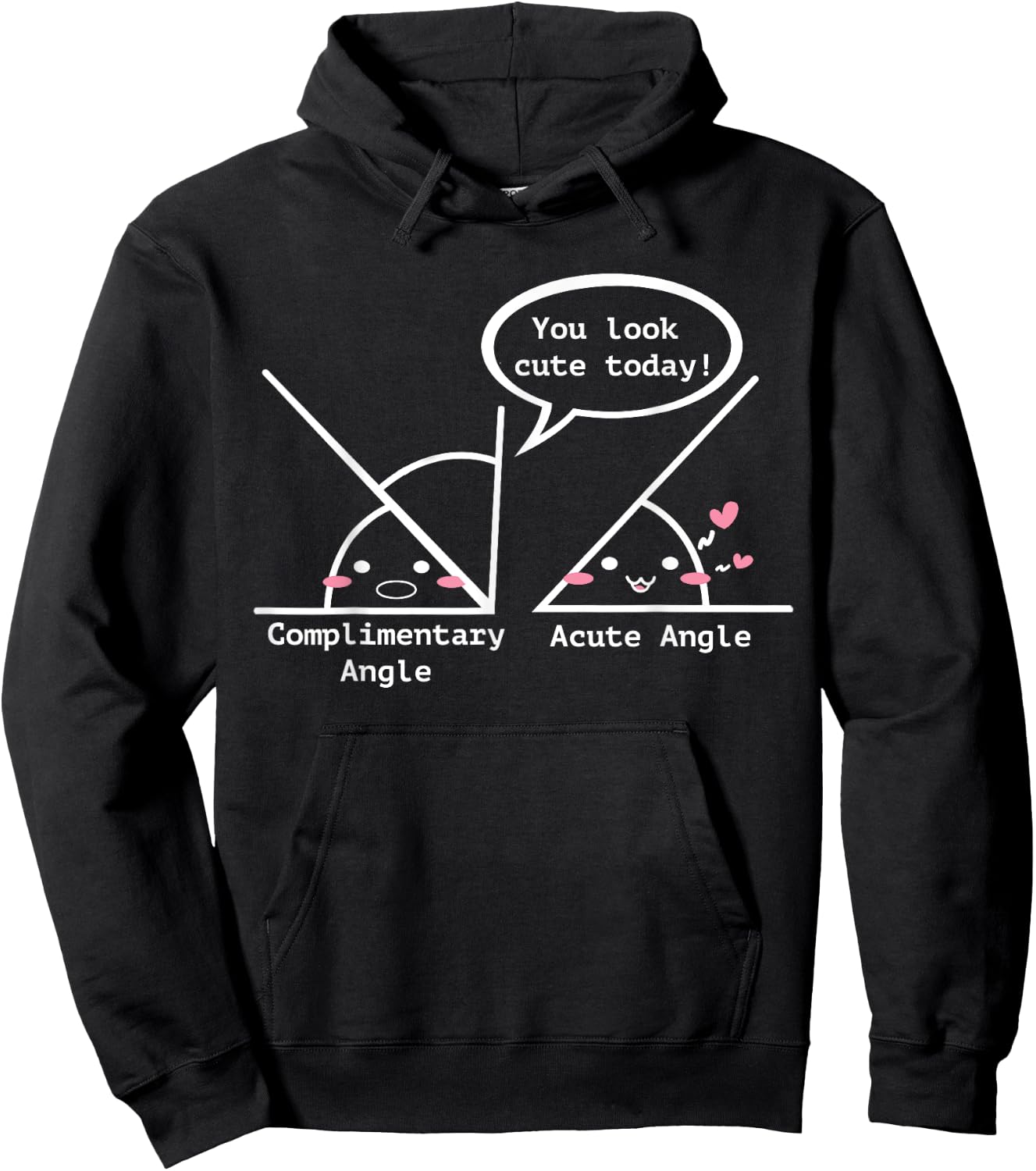 Complimentary Angle A Cute Acute Angle - Math Pun Hoodie - Hoodie | Black