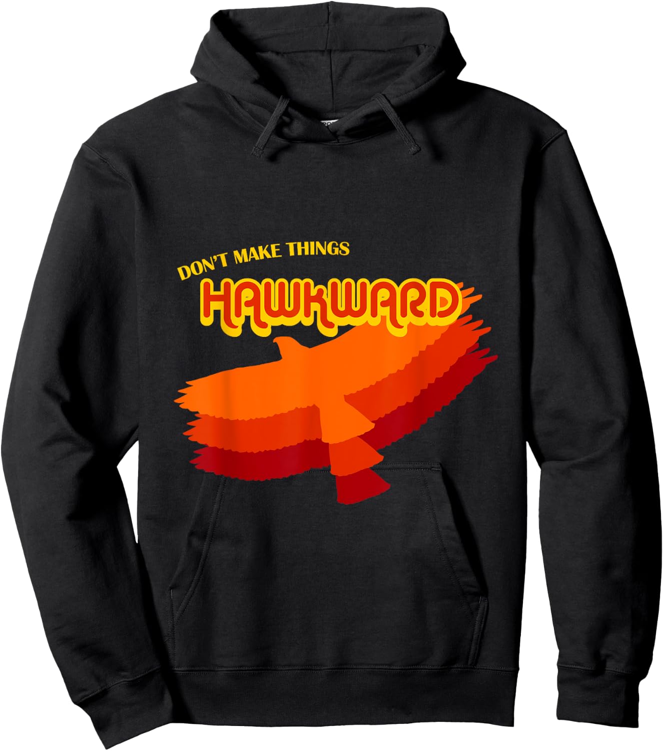 Don't Make Things Hawkward Funny Animal Birds Hawks Joke Hoodie - Hoodie | Black