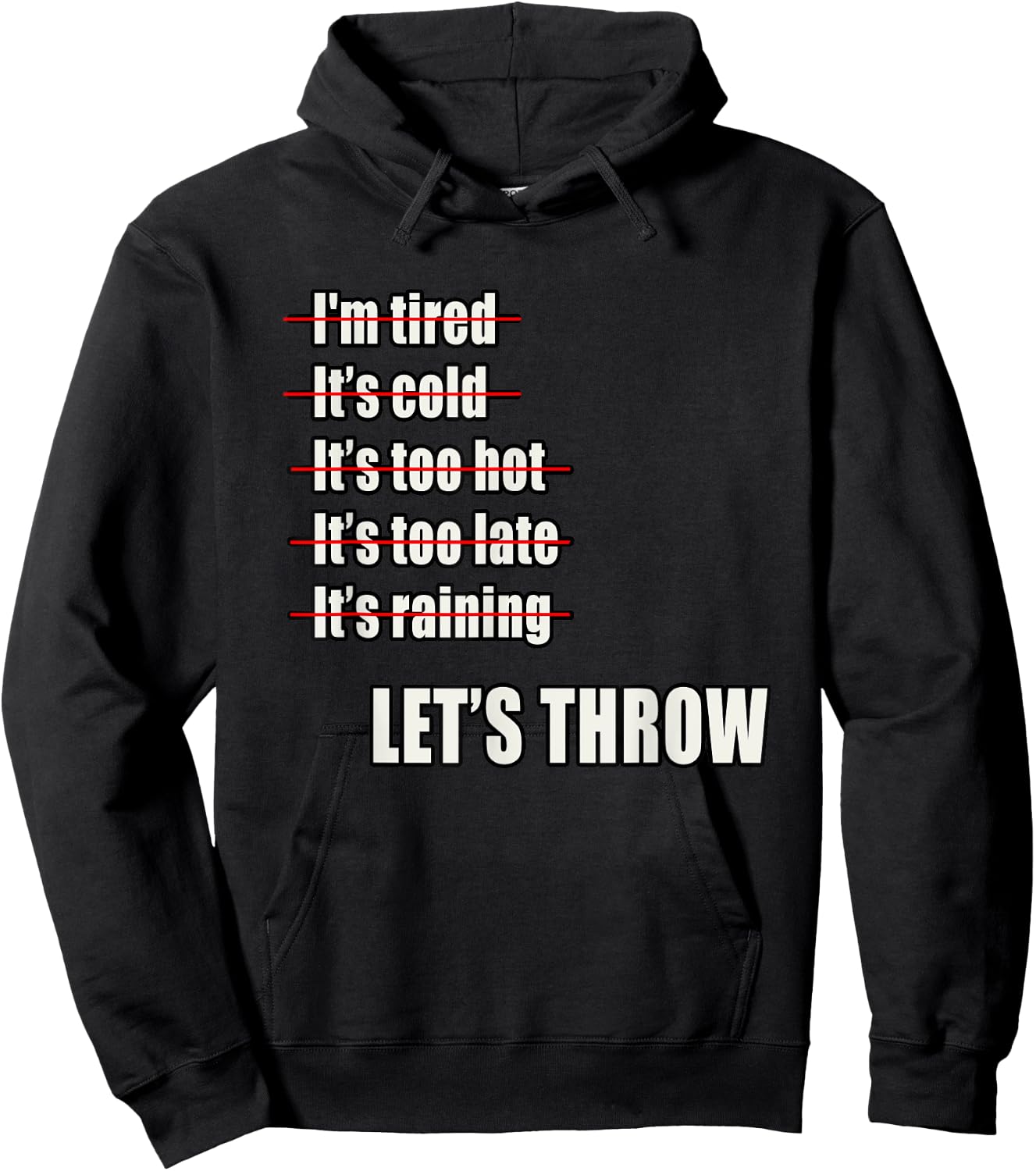Track and Field Shot Put Discus Throwers No Excuses Hoodie - Hoodie | Black