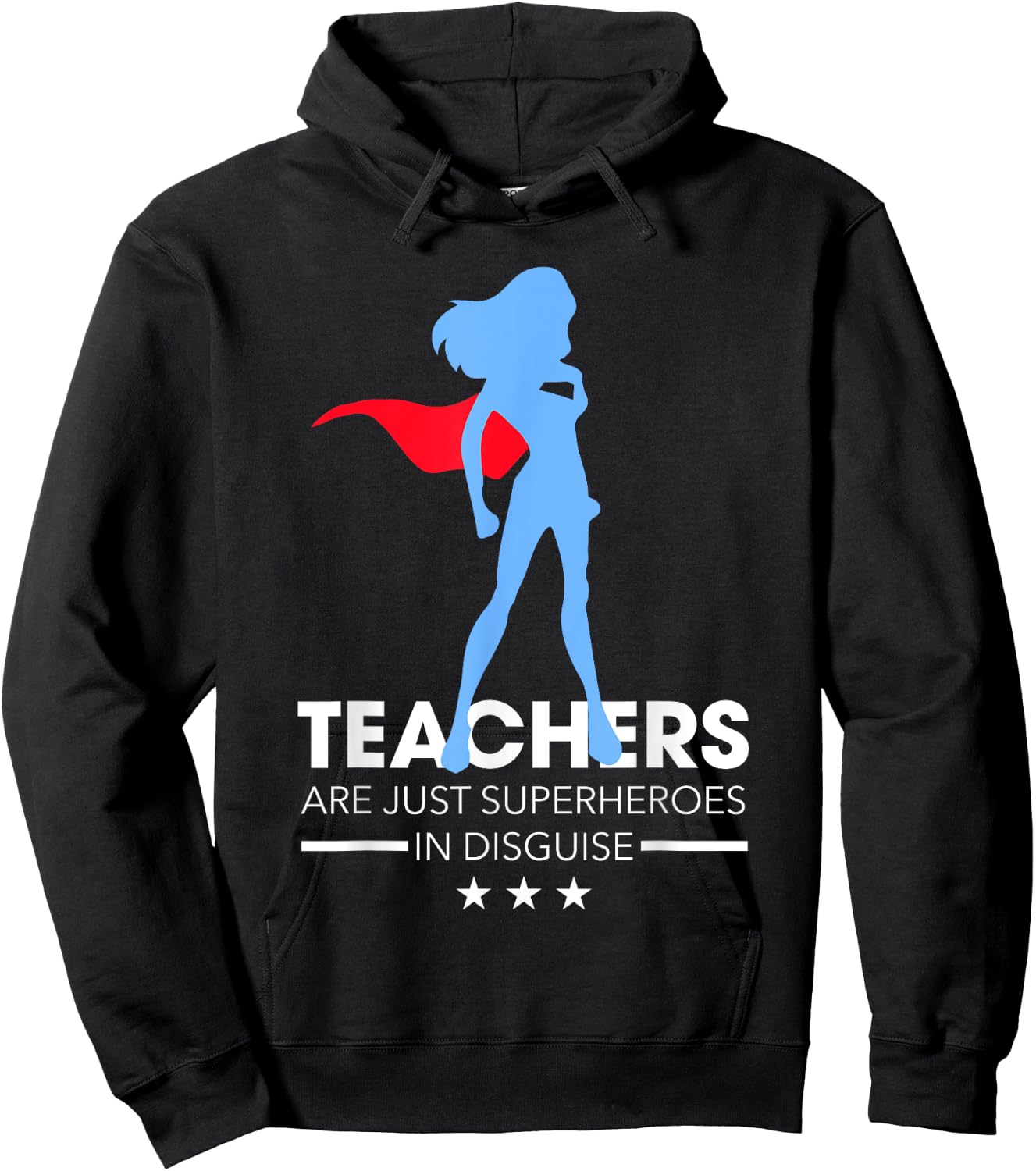 Funny Teachers Are Just Superheroes In Disguise Gift Hoodie - Hoodie | Black