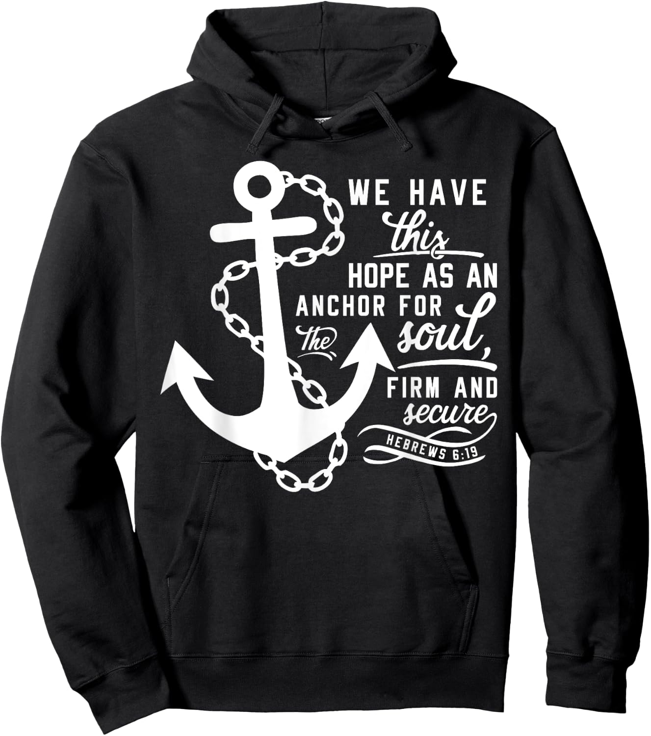 Bible verse Christian Anchor Hebrews 6:19 Hope as an anchor Hoodie - Hoodie | Black