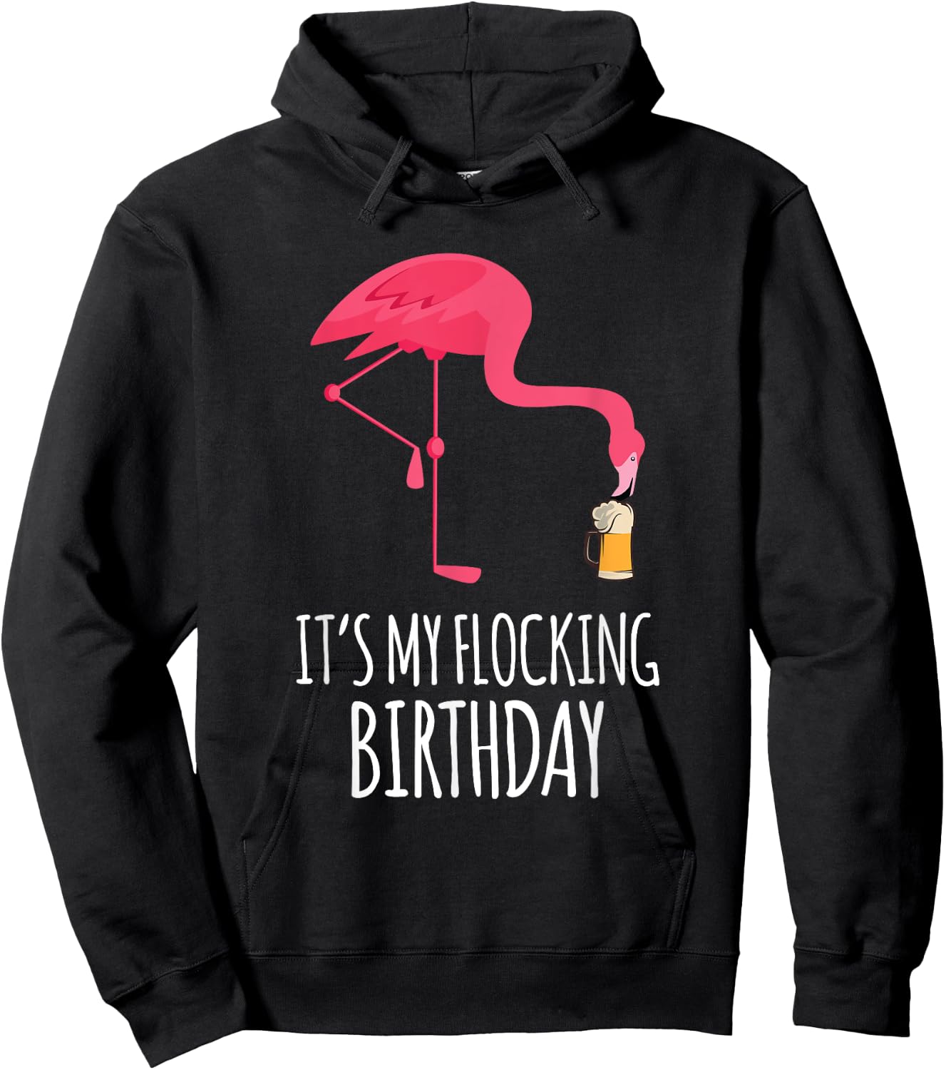 It's My Flocking Birthday Funny Flamingo Birthday Hoodie - Hoodie | Black