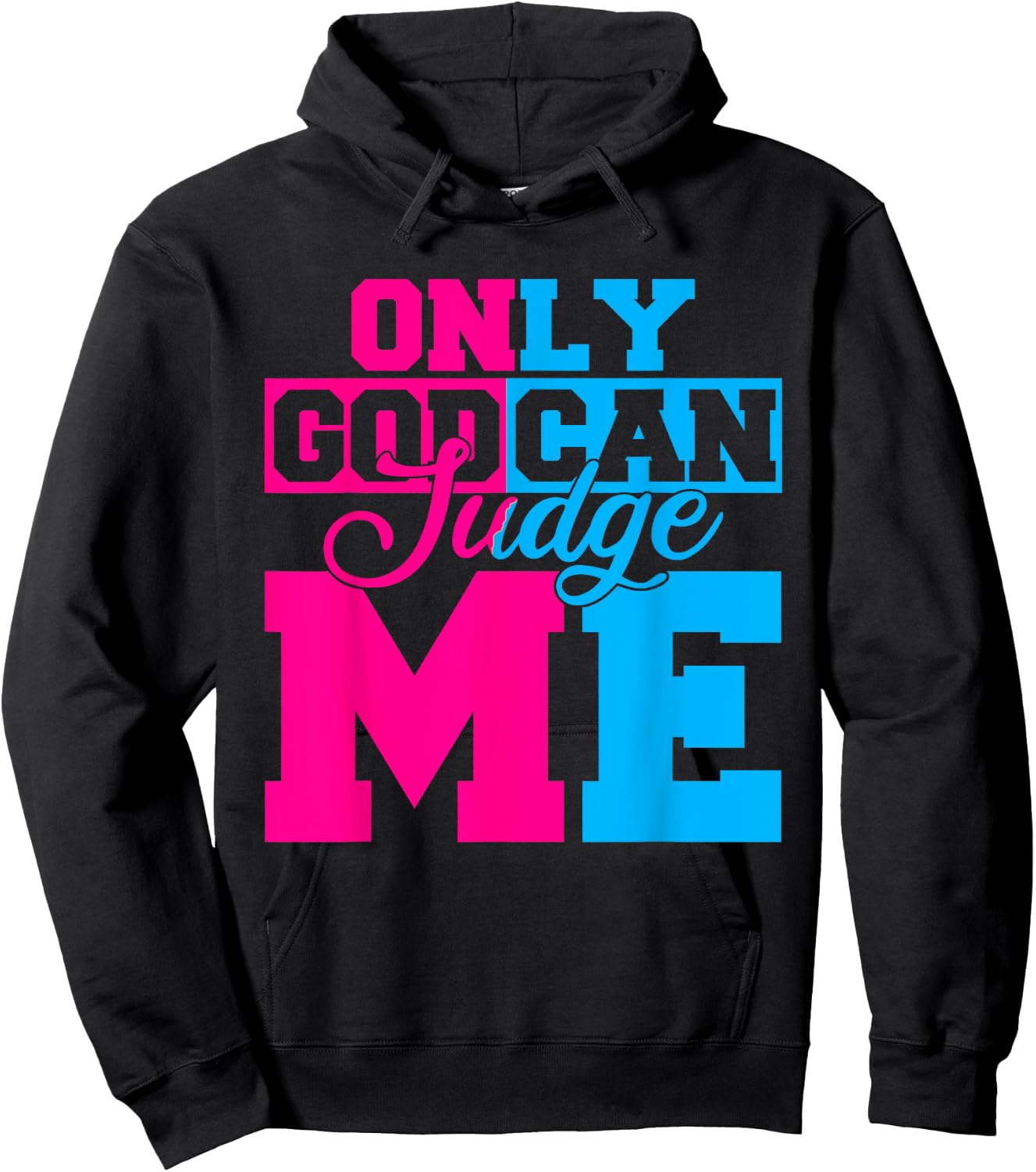 Only God Can Judge Me Cute Jesus Christ Women Men Christian Hoodie - Hoodie | Black