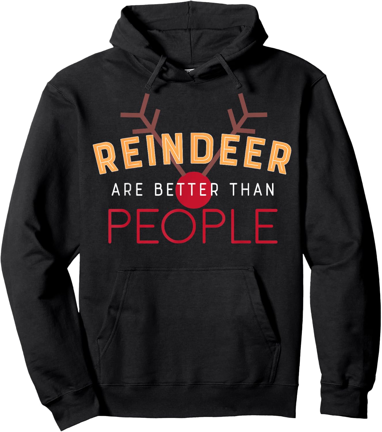 Cute Reindeer are Better than People Christmas Hoodie - Hoodie | Black