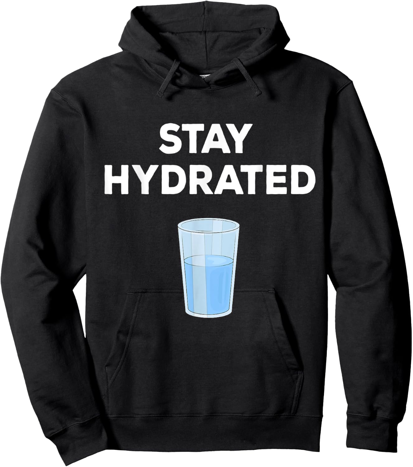 Fun Gift People To Drink More Water & Stay Hydrated Hoodie - Hoodie | Black