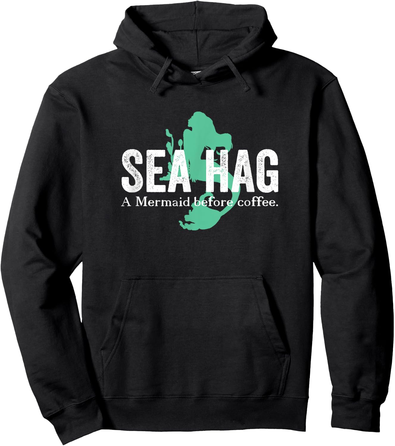 Funny Mermaid Sea Hag Iced Coffee Hot Cold Drinks Lover Hoodie - Hoodie | Black