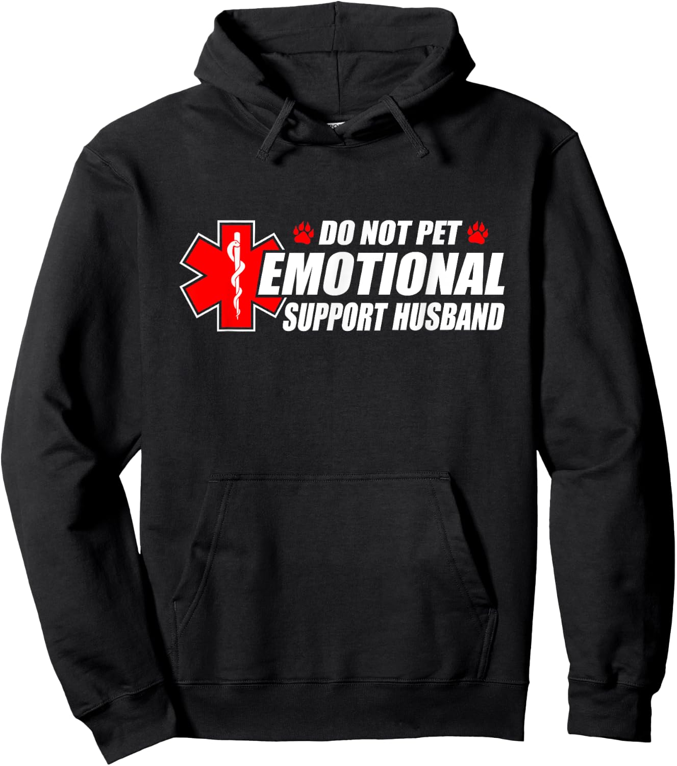Do Not Pet Emotional Support Husband Humor Hoodie - Hoodie | Black