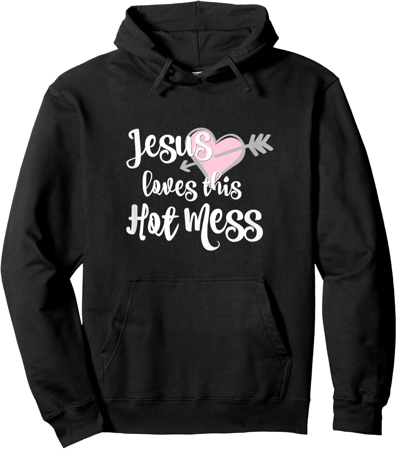 Jesus Loves This Hot Mess Funny Hoodie - Hoodie | Black
