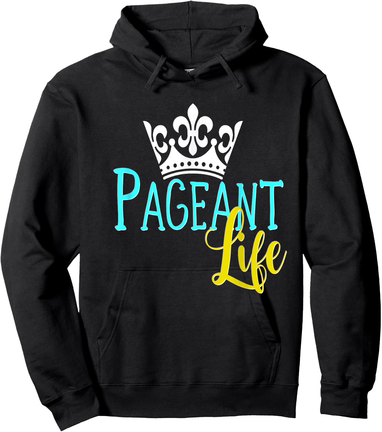 Beauty Pageant Shirt Glitz Daughter Mom Crown Life Hoodie - Hoodie | Black
