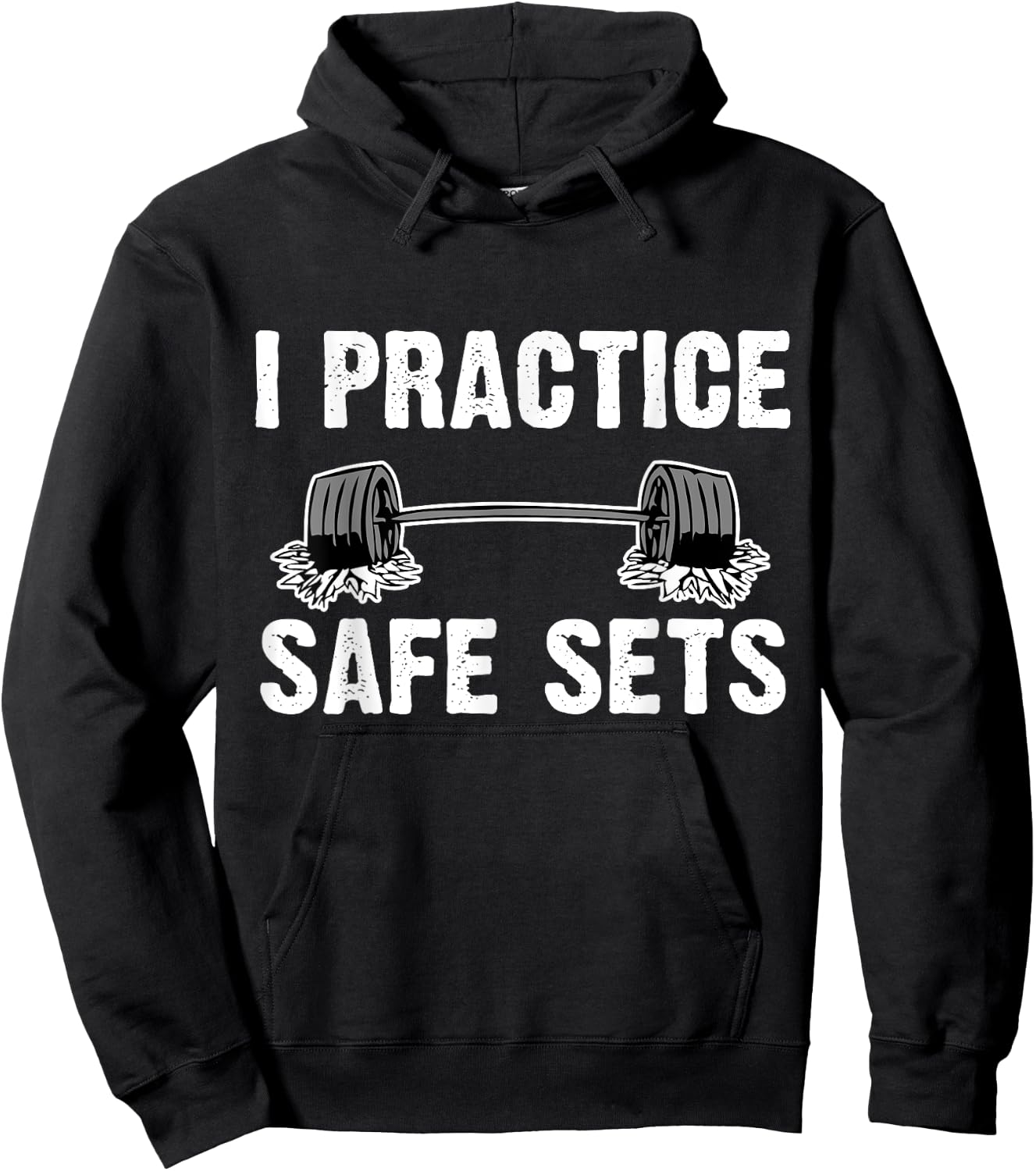 I Practice Safe Sets Dead lift Workout Gym Shirt Men Women Hoodie - Hoodie | Black