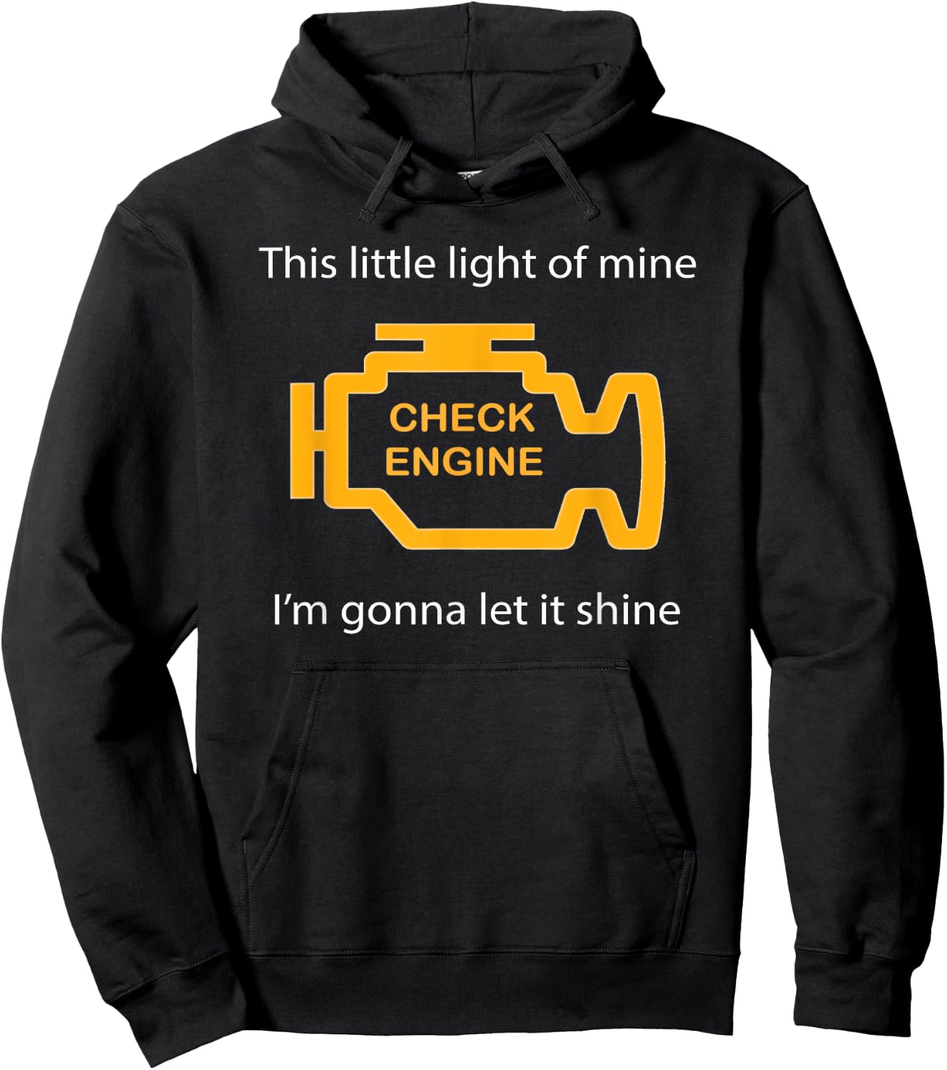 Check Engine Light - This Little Light of Mine Funny Hoodie - Hoodie | Black