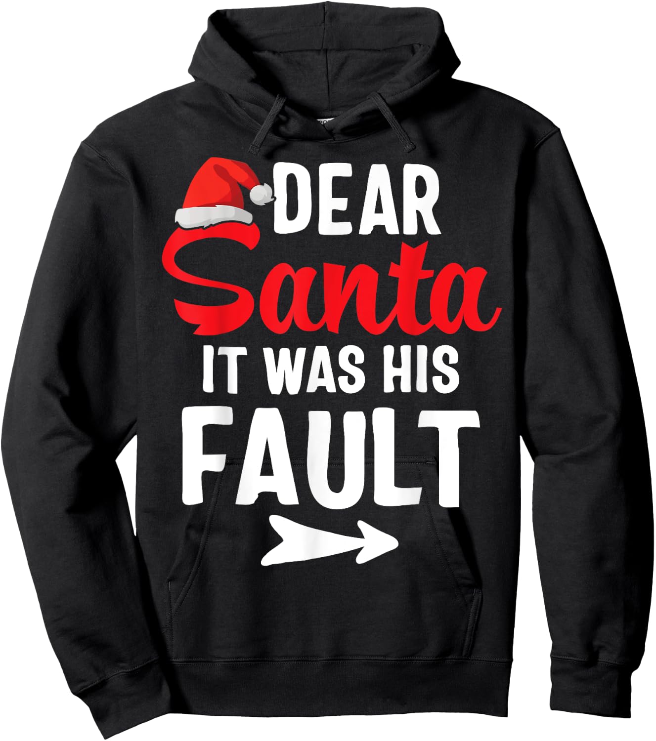 Funny Christmas Couples Shirts Dear Santa It Was His Fault Hoodie - Hoodie | Black