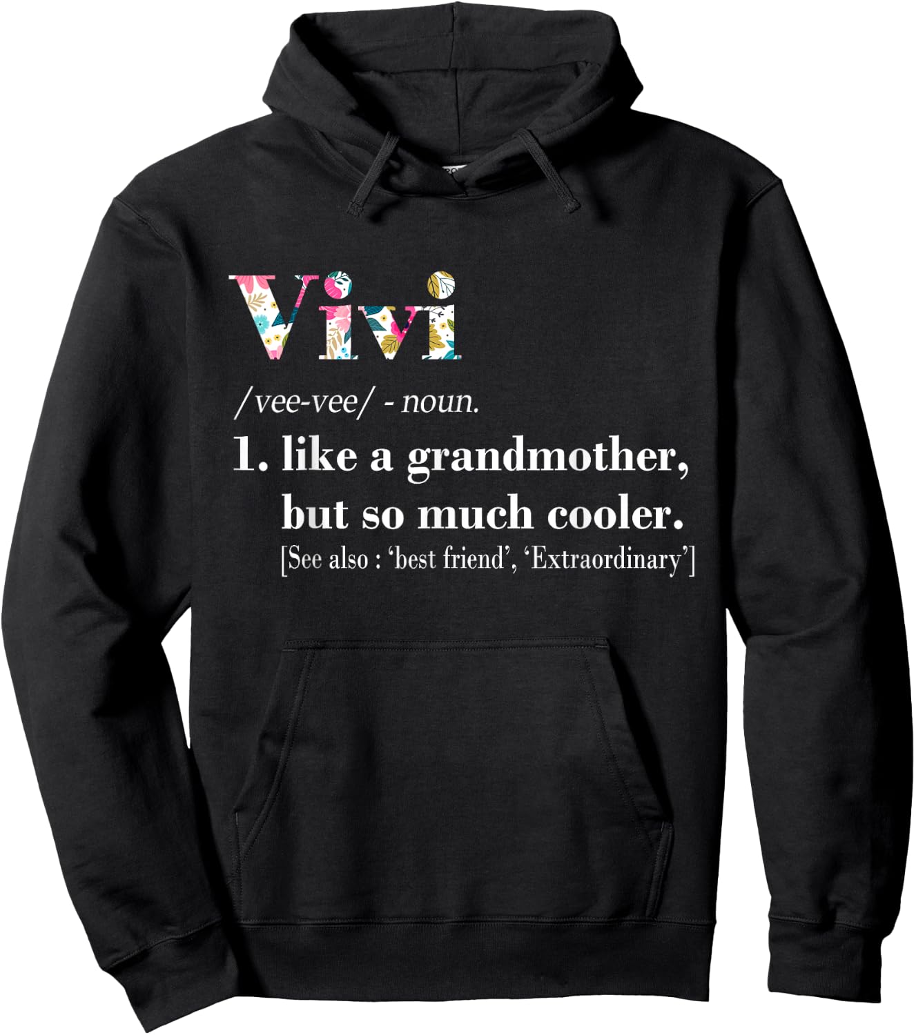 Vivi Like Grandmother but So Much Cooler Hoodie - Hoodie | Black