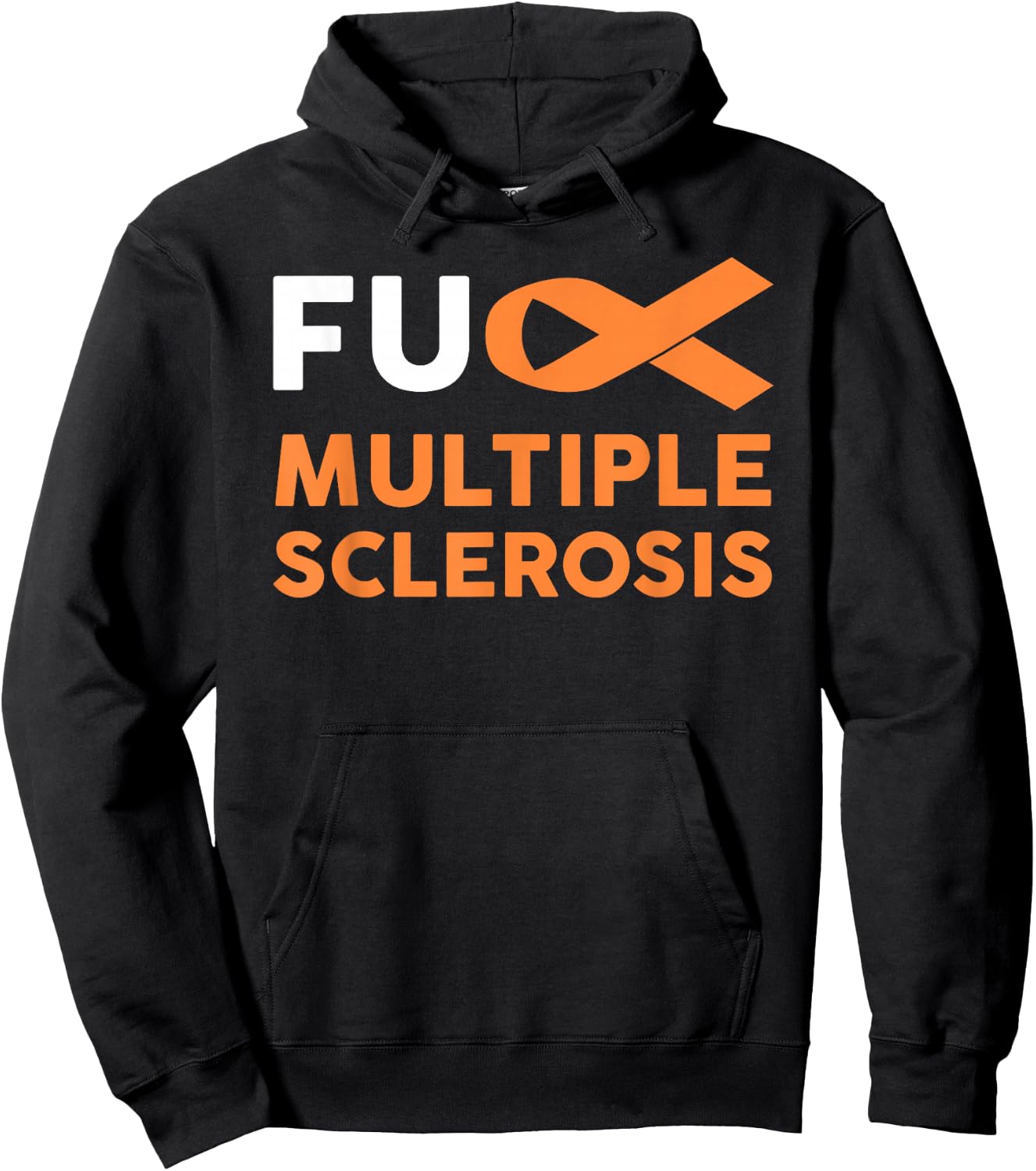 Support Survivor Gift - Fuck MS Multiple Sclerosis Awareness Hoodie - Hoodie | Black