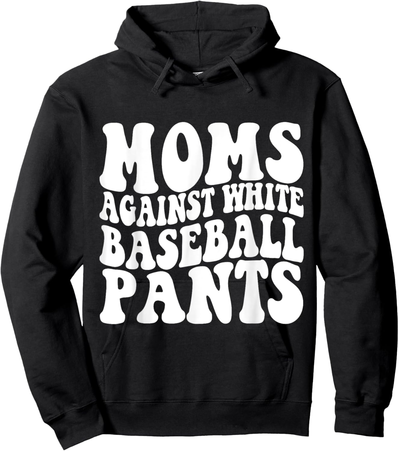 Moms Against White Baseball Pants Baseball Mom Mothers Day Hoodie - Hoodie | Black
