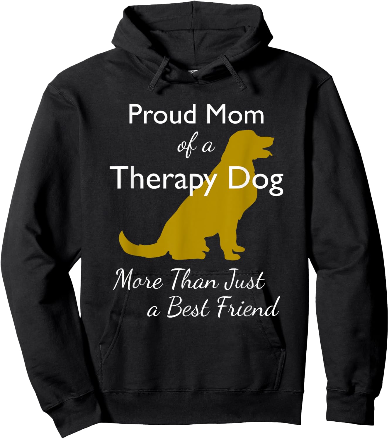 Therapy Dog | Therapy Dog Mom | Canine Volunteer Men Women Kids Hoodie - Hoodie | Black
