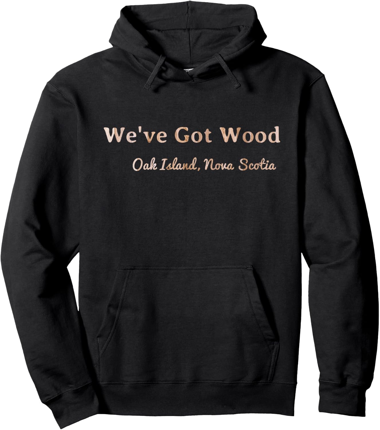 Oak Island Curse We've Got Wood Season 6 Hoodie - Hoodie | Black