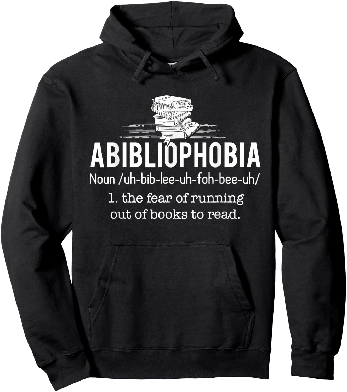 Abibliophobia - Funny Reading Bookworm Reader Gift Hoodie - Hoodie | Black