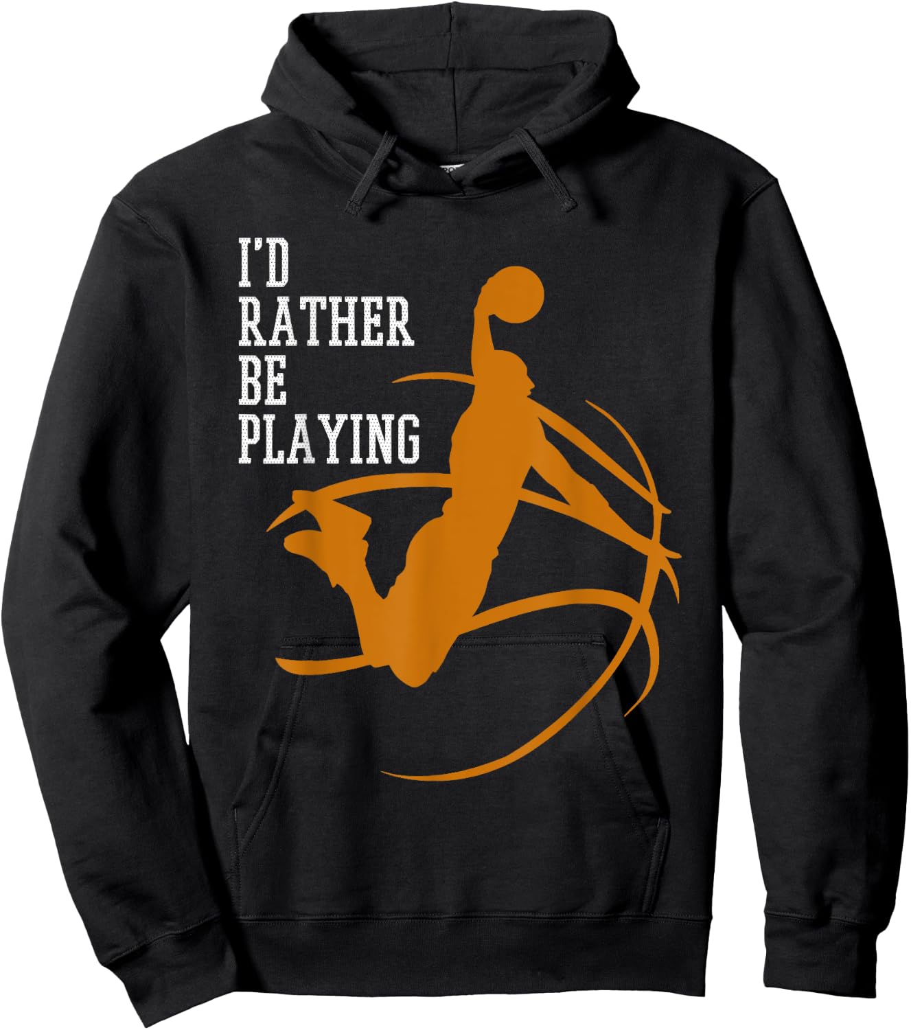 I'd Rather Be Playing Basketball Player Dunking Hoodie - Hoodie | Black