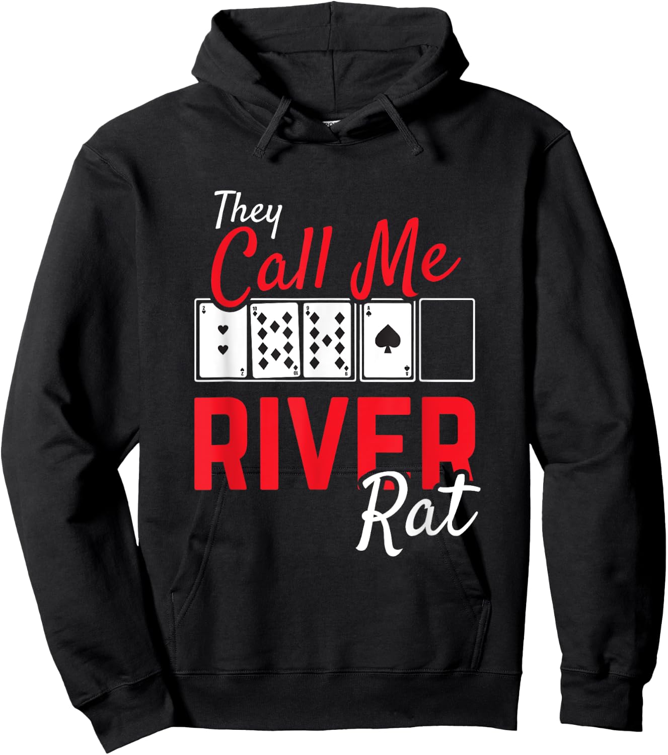 River Rat Poker Funny Texas Holdem Gift Hoodie - Hoodie | Black
