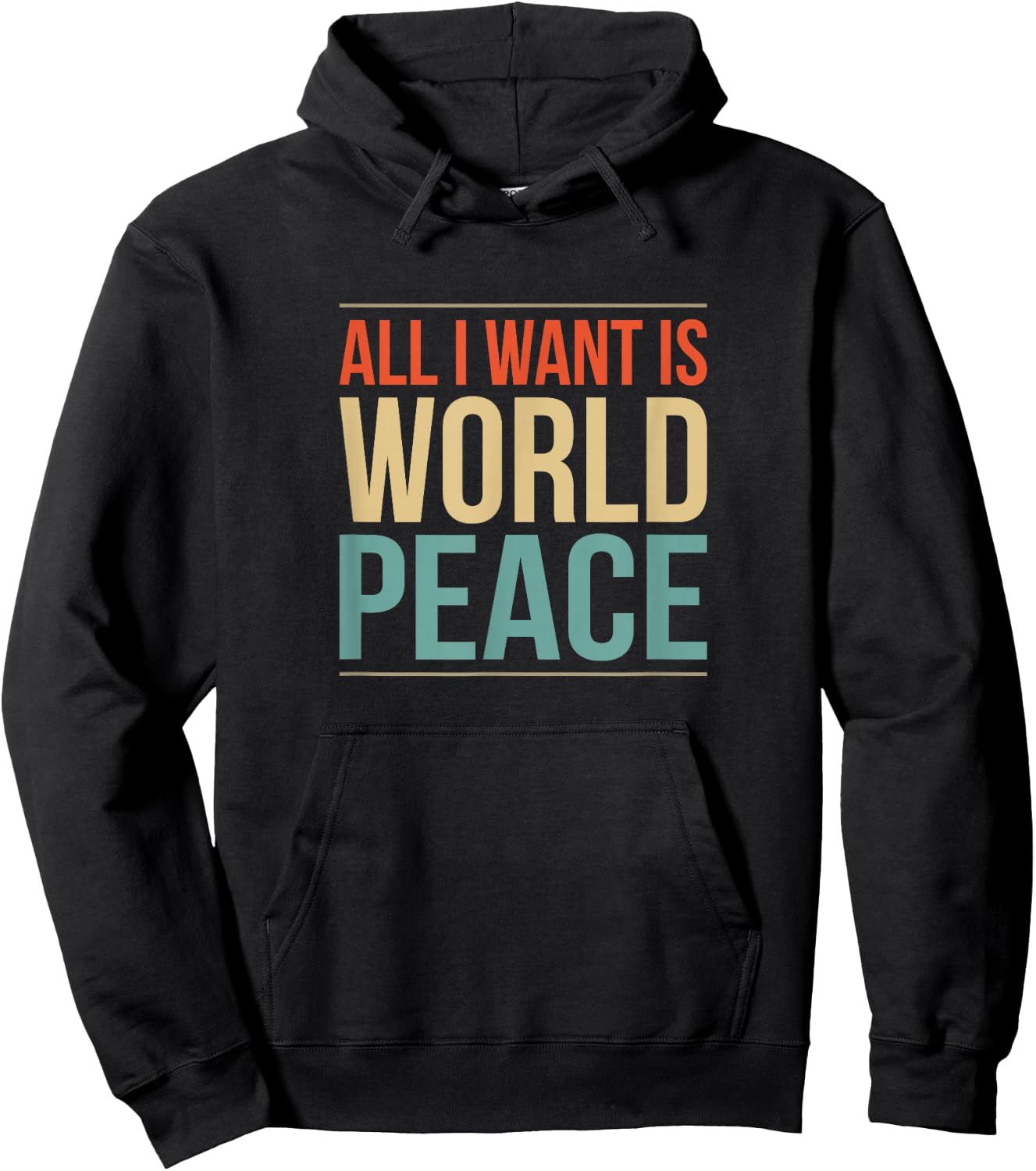 All I Want is World Peace Hoodie - Hoodie | Black