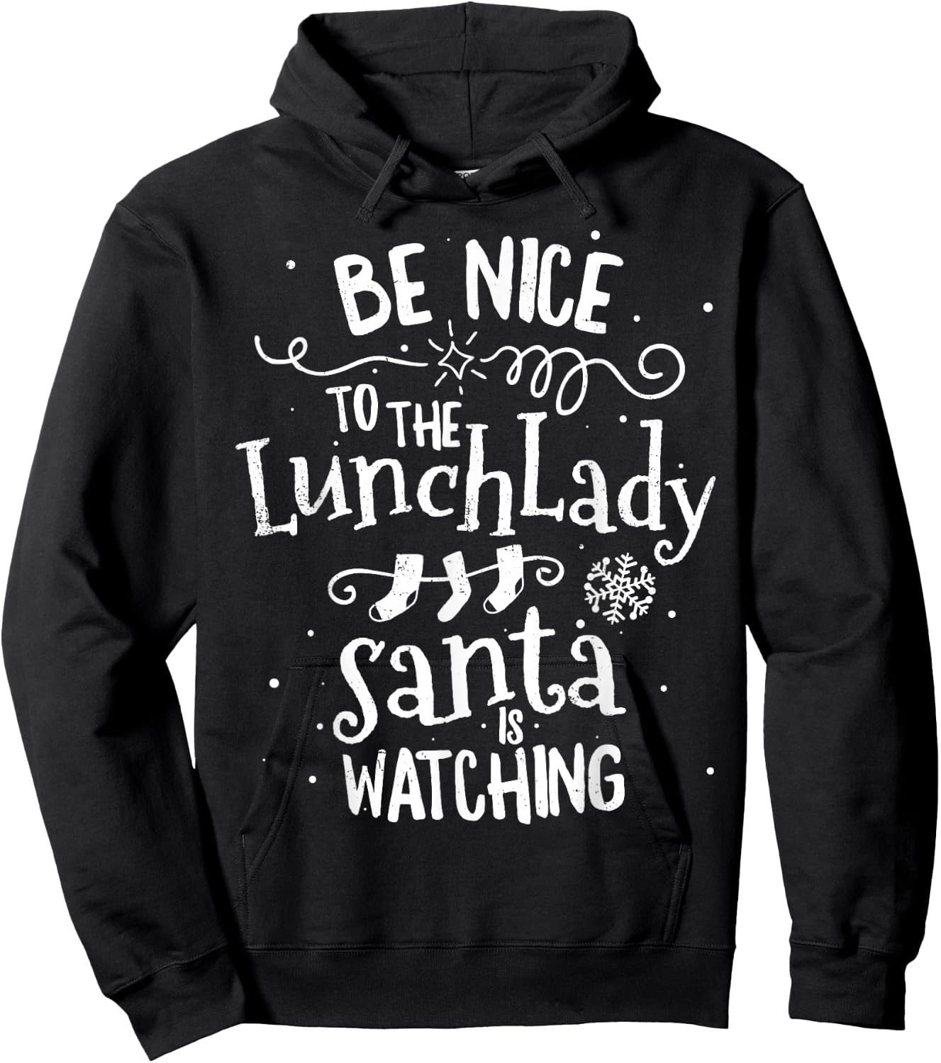 Be Nice To Lunch Lady Santa Is Watching Vintage Christmas Hoodie - Hoodie | Black