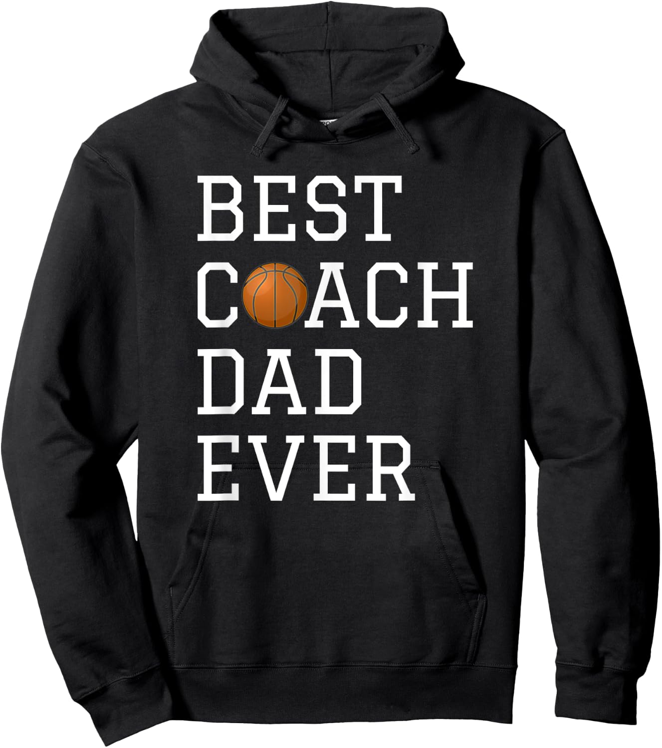 Best Basketball Coach Dad Ever Coaching Fathers Gift Hoodie - Hoodie | Black