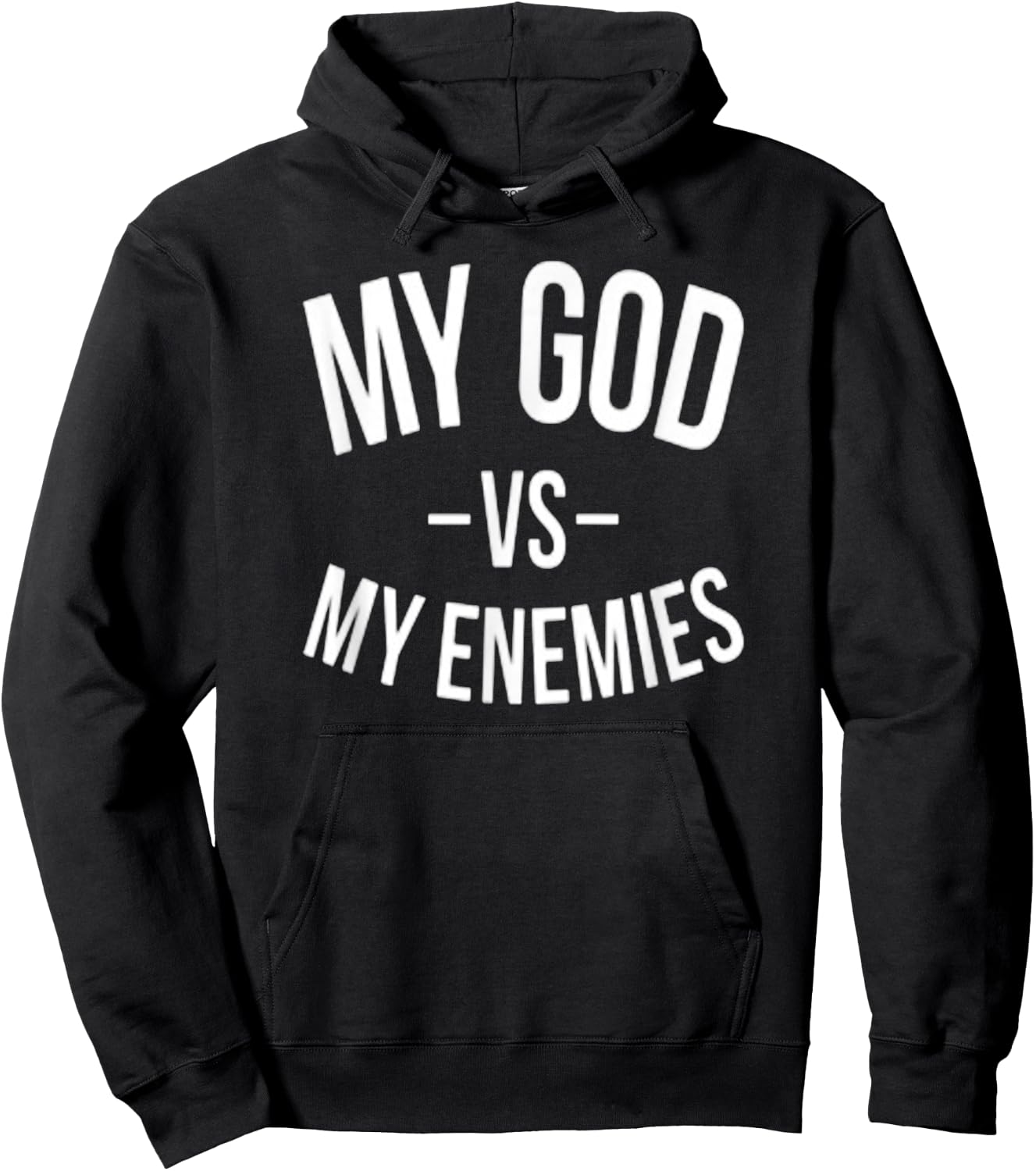 My God Vs My Enemies Hoodie - Hoodie | Black